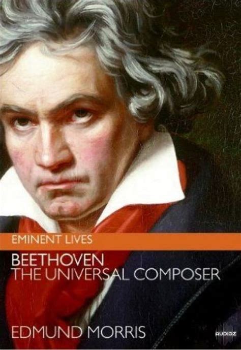 Beethoven, 'Universal Composer' .